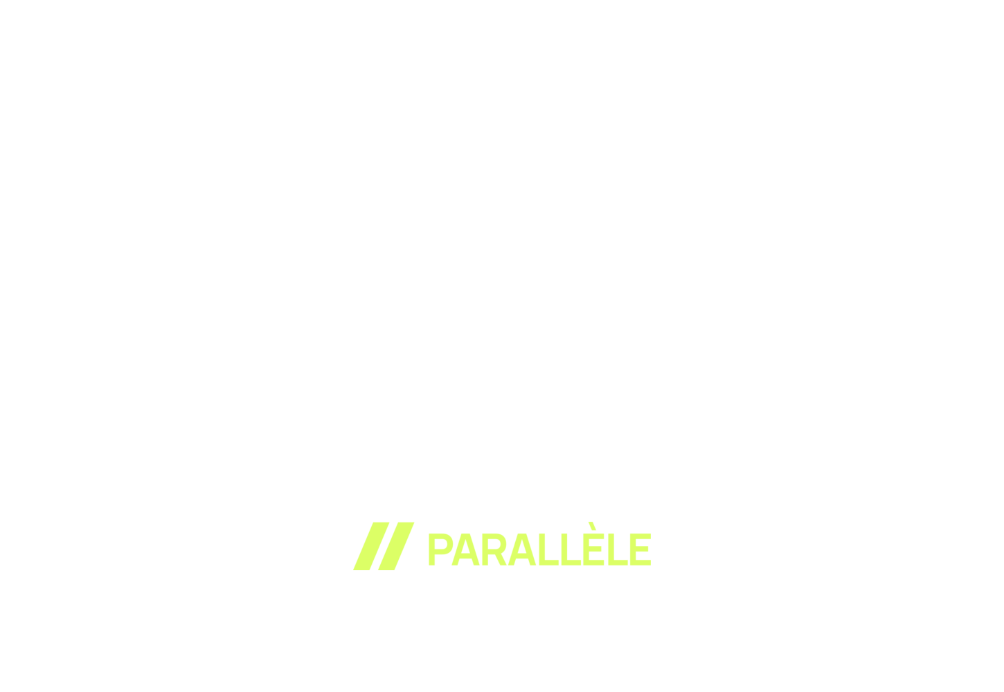 PARALLÈLE · Paris · 00 Rue Oberkampf · 03 OCT 2026 · 00:14
